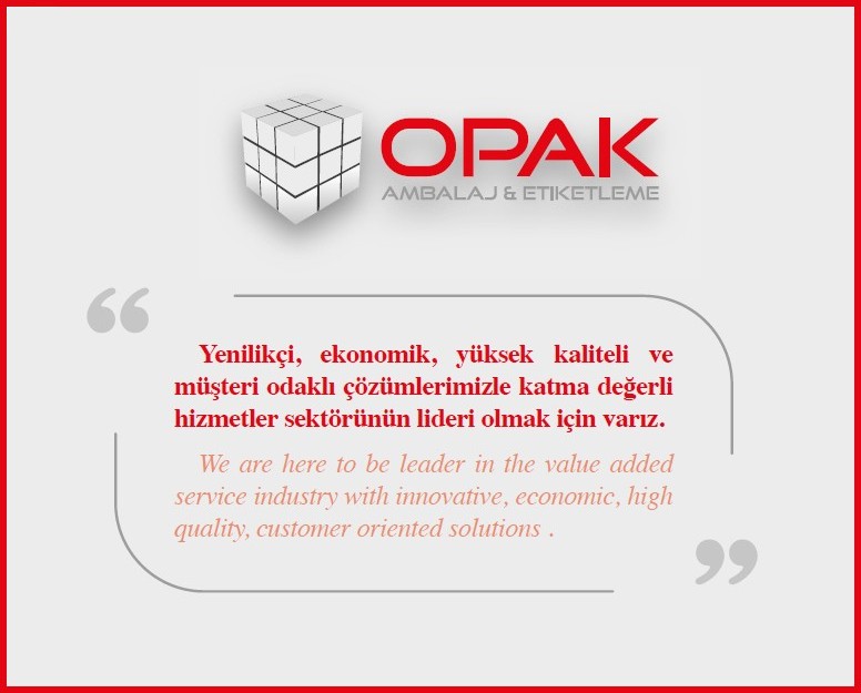 Neden Opak Ambalaj ve Etiketleme�de �al��mal�y�m?